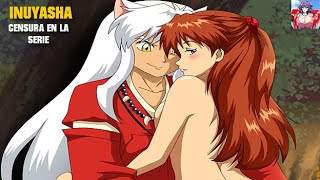 INUYASHA Escenas Censuradas de la serie l Curiosidades