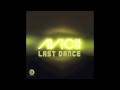 Avicii - Last Dance (NEW 2013) Radio Edit [YouLoveNeon Remix]