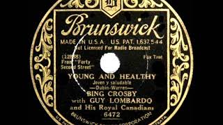 Watch Bing Crosby Young And Healthy video