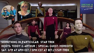 Something in Particular: Star Trek