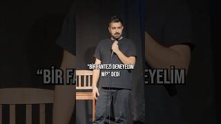 Ankarada Fantezi Denemeleri