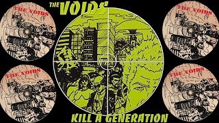 Watch Voids Kill A Generation video