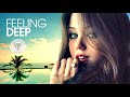 Feeling Deep Autumn Mix (Best of Vocal Deep House Music | Chill Out Mix)