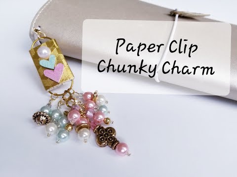 Paper Clip Chunky Charm using Beebeecraft Beads