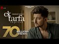 Ek Tarfa Reprise - Darshan Raval | Official Music Video | Romantic Song 2020 | Naushad Khan