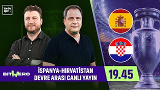 İspanya - Hırvatistan Devre Arası Değerlendirme Uğur Karakullukçu, Serkan Korkmaz