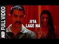 Jiya Lage Na Full Video | Talaash | Aamir Khan, Kareena Kapoor, Rani Mukherjee