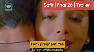 Safir Episode 26 (Finale) Trailer 1 || English Subtitles|| En Espanol #Turkishdrama