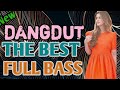 DANGDUT THE BEST FULL BASS [ Safadangdut]#2023