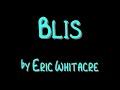 Eric Whitacre - Bliss for brass band