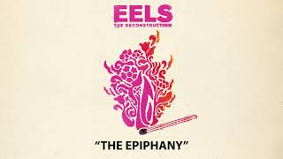 Watch Eels The Epiphany video