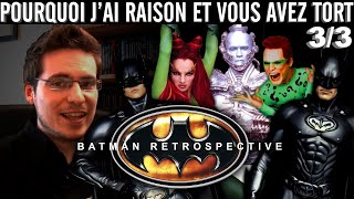 Pourquoi Jai Raison Et Vous Avez Tort - Batman Retrospective Batman Forever Et Batman & Robin