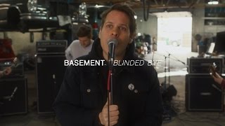 Watch Basement Blinded Bye video