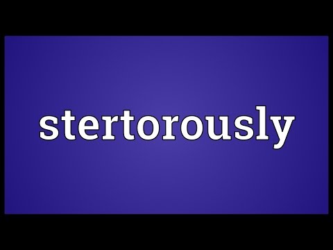 Header of stertorously