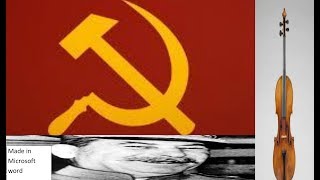 Soviet Ussr Anthem Viola Ear And Communism Loud