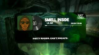 Lil Rat - Smell Inside Official Lyric Video