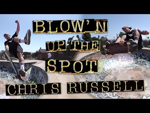 Blow'n Up The Spot: Chris Russell | Memorial Skatepark | Independent Trucks