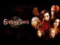 5ive Girls (2006) | Full Movie | Ron Perlman | Jennifer Miller | Jordan Madley