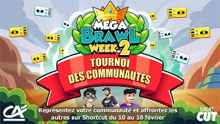 Mega Brawl Week 2 Tournoi Des Communautés Shortcut 3X Brawl P Pus À Gagner