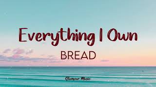 Watch Bread Everything I Own video