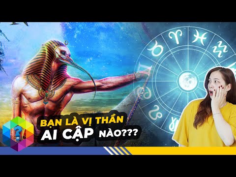 12 Vị Thần Ai Cập Bảo Hộ 12 Cung Hoàng Đạo - Bất Ngờ Nhất Cung Được "Thần Ch.ế.t" Che Chở