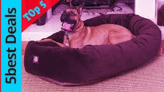 Top 5 Best Dog Bed Of 2019