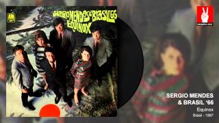 Sergio Mendes Brasil 66 Watch What Happens By Earpjohn Sergio Mendes Brasil 66 Watch What Happens By Earpjohn