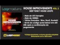 Loopmasters House Improvements Vol. 2