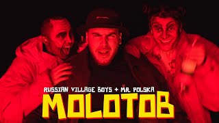 Russian Village Boys & Mr. Polska - Molotov