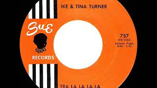 Watch Ike  Tina Turner Tra La La La La video