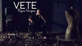 Video Vete Nyno Vargas