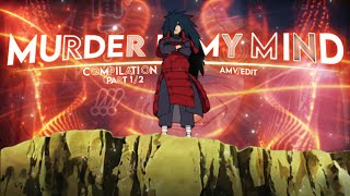 Murder In My Mind - Amv Anime Compilation Part 12
