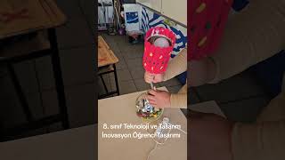 8. Sınıf Teknoloji Ve Tasarım İnovasyon Öğrenci Tasarımı