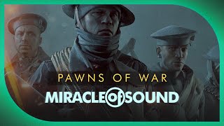 Watch Miracle Of Sound Pawns Of War video