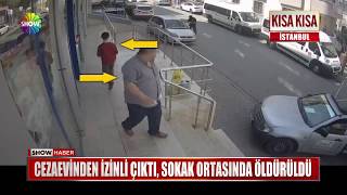 Cezaevinden Izinli Çıktı, Sokak Ortasında Öldürüldü