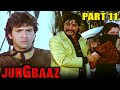 Jung Baaz (1989) - Part 11 | Superhit Hindi Movie l Govinda, Madakini, Danny Denzongpa, Raaj Kumar