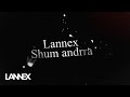 Lannex - Shum andrra (Official Audio) prod. By Ultra beats