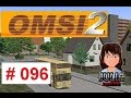 096 Let's play OMSI 2 - Dem Millenium entgegen