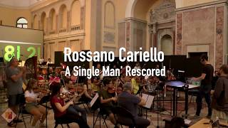 Orchestral Recording for a Rescore of a Scene from A Single Man