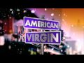 Now! American Virgin (2009)