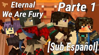Eternal - We Are Fury Ft. Telle - Sub Español - Letra - Lyrics Parte 1 - Rainimator