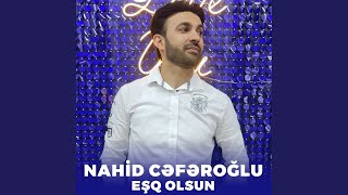 Eşq Olsun