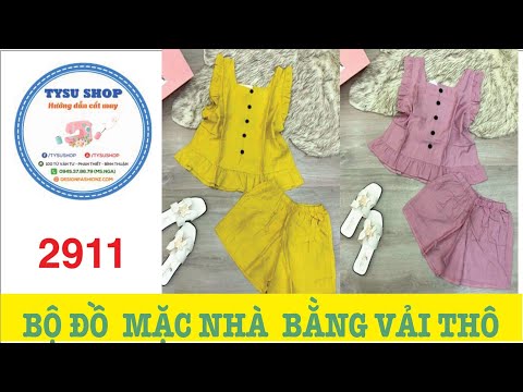 Cách Làm Rập Mềm Bộ Mặc Nhà Vải Thô 2911 | Tysu Shop
