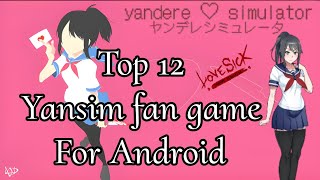 Top12 Yandere Simulator Fan Game For Android Dl In Desc//Part 3// Yandere Simulator For Android