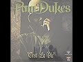 Paw Dukes - C'est La Vie