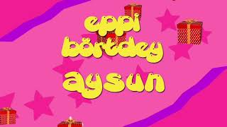 İyi ki doğdun AYSUN - İsme Özel Roman Havası Doğum Günü Şarkısı (FULL VERSİYON) 