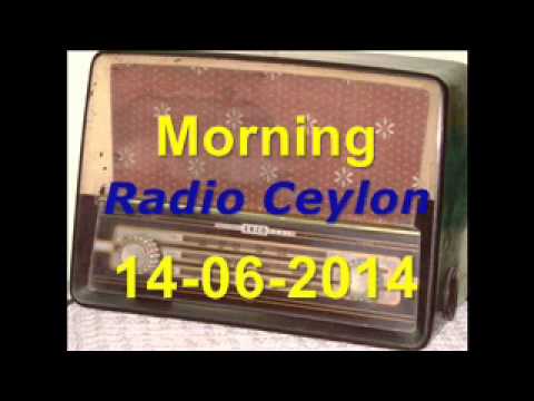 Radio Ceylon 14-06-2014~Saturday Morning~02 Purani Filmon Ka...