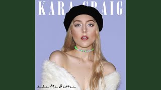 Watch Kara Craig Like Me Better video