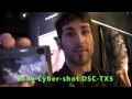 Sony Cyber-shot DSC-TX5 Hands-on Preview