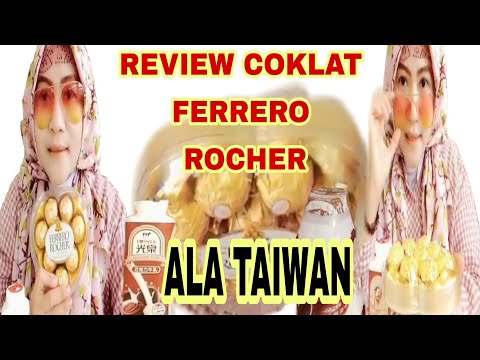 REVIEW COKLAT FERRERO ROCHER || ALA TAIWAN